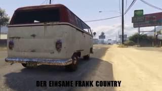 Gta 5 Film Trailer ( Der einsame Frank) 2016