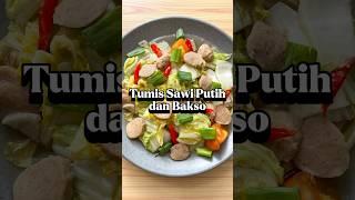 Tumis Sawi Putih dan Bakso #tumissawiputih #tumisan #tumissayur #tumissayuran #baksosapi