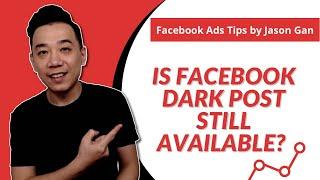 Is Facebook Dark Post still available? (FB Page & Ads Management Tutorial)