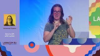 Zero to API with Lumen - Amanda Folson - Laracon EU 2018 Amsterdam