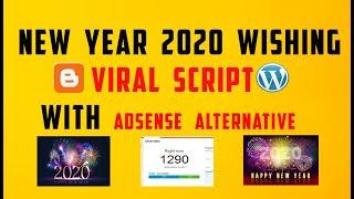 New Year 2020 Wishing Script With Adsense Alternative For Blogger & Wordpress | Complete Setup