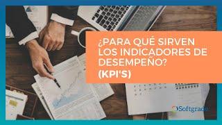 ¿Para qué sirven los indicadores de desempeño?