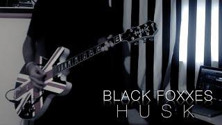 Black Foxxes - Husk (Sergi Arpí Cover)