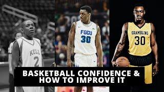 Basketball Confidence & How To Improve It