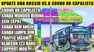 UPDATE OBB BUSSID V3.6 SOUND HR CAPOLISTA TERBARU SUPPORT MOD || BUSSID V3.6