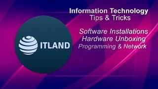 ITLand | Information Technology | Software Installations | Hardware Unboxing | Programming | Network