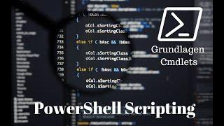 Grundlagen zu  den Windows PowerShell Cmdlets