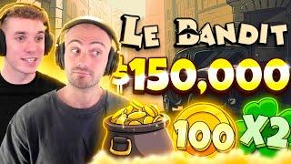 $150,000 On LE BANDIT Bonus Buys!