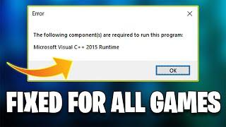 Fix The Following Components Are Required To Run This Program: Microsoft  Visual C++ 2015 Runtime