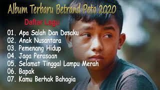 Betrand Peto Full Album Terbaru Tahun 2020