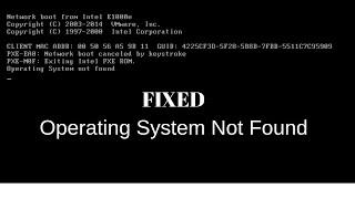 VMware  Operating system not found 100% fix