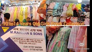 Teenager Girls Frock Collection at Noor Mansion Shopping Center Dhaka/10-14years Old Girls Frock