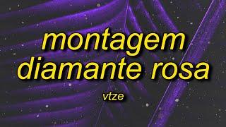 MONTAGEM DIAMANTE ROSA - SLOWED (Lyrics)