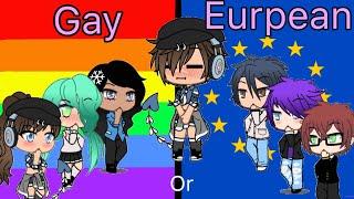 Gay or European [GLMV]