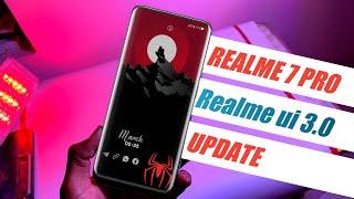 Realme 7 pro Realme UI 3.0 update | Realme 7 pro Realme UI 3.0 android 12 update