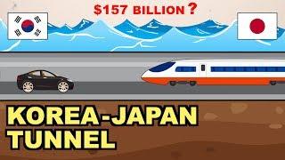 How to Build an Undersea Tunnel from Japan to Korea