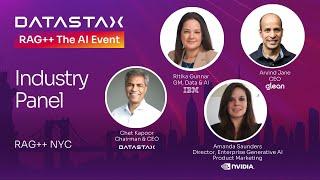 RAG++ NYC Industry Panel with Glean, IBM & Nvidia | DataStax