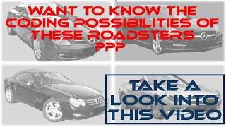 List of Mercedes coding possibilities for roadsters 171 172 230 231 SLK SLC SL