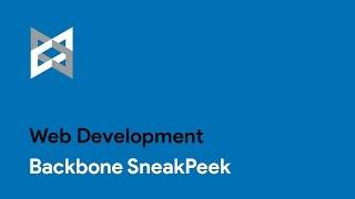 5 - Backbone.js : Backbone SneakPeek - Web Development