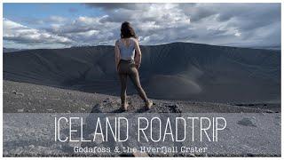 Godafoss & Hverfjall Crater | Iceland Travel and Photography Guide | Part 3