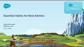 Essential Habits for New Admins