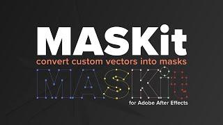 MASKit for After Effects