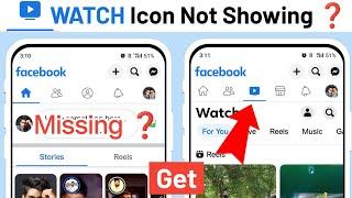 How to Fix Facebook watch not showing 2024 | Facebook watch icon missing | Facebook video Watch icon