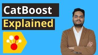 catboost explained | catboost algorithm explained | catboost vs lightgbm vs xgboost