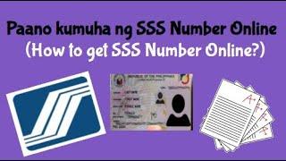 Paano kumuha ng SSS Number Online || How to get SSS Number Online?