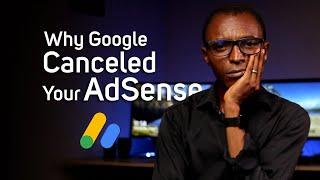 Why Your AdSense Account was Canceled