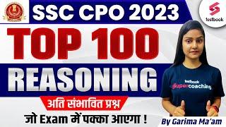 Top 100 Reasoning Questions For SSC CPO 2023 | SSC CPO Reasoning Expected Paper | By Garima Ma'am