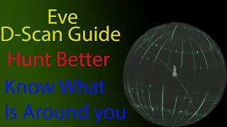 Eve Online D Scan Guide (2021)