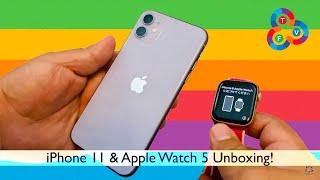 iPhone 11 & Apple Watch 5 Unboxing - Shot on iPhone 11 Pro Max!