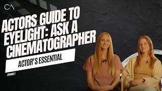 An Actors Guide to Eyelight  Ask a Cinematographer