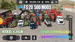 FS 20 | 500 mods apk | v 0.0.86 | SIZE 3.5gb