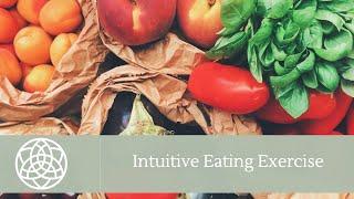 Intuitive Eating Exercise | Mini-lesson with Paul Bergner