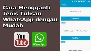 Tutorial Mengganti Text Font WhatsApp