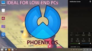 Phoenix OS | Best Android Emulator for Low-End PCs