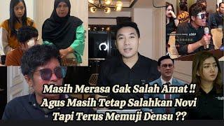 AGUS NG4KU TER1AK & H1STER1S KARENA KECEWA MENDALAM KE NOVI APALAGI UANG DONASINYA DIAMBIL ??