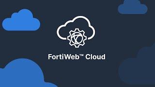 Fortinet's FortiWeb Cloud WAF-as-a-Service on AWS | Cloud Security