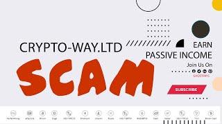 Crypto-way.ltd scam alert Live Withdrawal | GHOST PAYS REVIEW