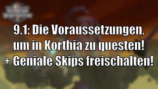 9.1: Voraussetzungen, um in Korthia zu questen + Skips freischalten [World of Warcraft: Shadowlands]