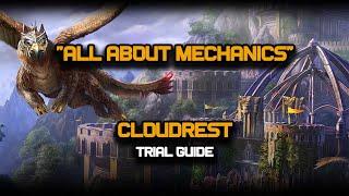 ESO - All About Mechanics - Cloudrest Trial Guide - (Vet HM)