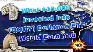 HOW Much INCOME Would Investing $10,000 Into (QQQY) Defiance Nasdaq 100 Enhanced Options ETF Make