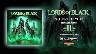 Lords Of Black - Ghost Of You (Official Audio)