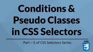 Conditions and Pseudo Classes in CSS Selectors | Selenium WebDriver |