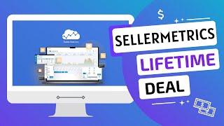 SellerMetrics Review and SellerMetrics Appsumo Lifetime Deal 2022