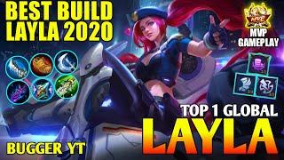 NOW, I'M ANGRY!! BEST BUILD LAYLA 2020 - TOP 1 GLOBAL LAYLA BY BUGGER YT - MOBILE LEGENDS: BANG BANG