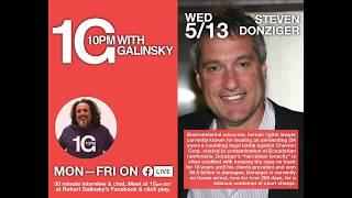 10pm With Galinsky featuring Steven Donziger, Episode #18, 5/13/2020