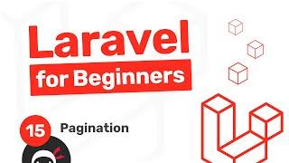 Laravel Tutorial for Beginners #15 - Pagination